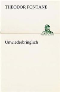 Bokomslag for "Unwiederbringlich"