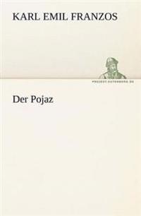 Der Pojaz / Vorwort