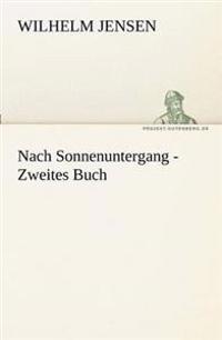 Nach Sonnenuntergang - Zweites Buch