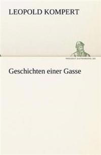 Geschichten Einer Gasse
