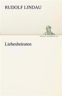 Liebesheiraten