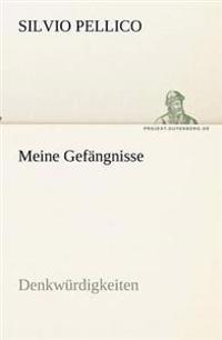 Meine Gefängnisse