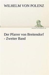 Der Pfarrer von Breitendorf - Zweiter Band