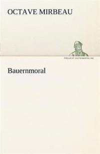 Bauernmoral