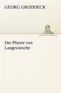 Der Pfarrer Von Langewiesche