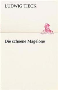 Die Schoene Magelone