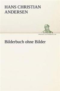 Bilderbuch Ohne Bilder