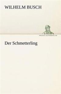 Der Schmetterling