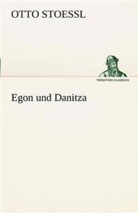 Egon Und Danitza