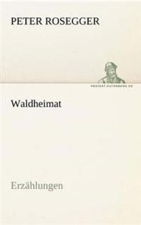 Waldheimat