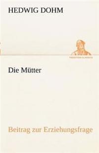 Die Mutter