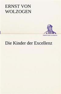 Die Kinder Der Excellenz
