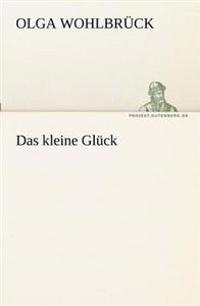 Das Kleine Gluck