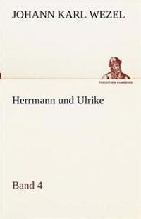 Herrmann Und Ulrike / Band 4