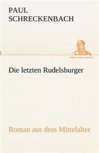 Die Letzten Rudelsburger
