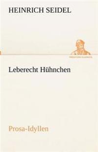 Leberecht Hühnchen