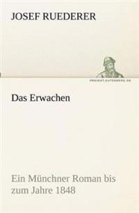 Das Erwachen