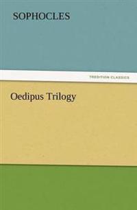 Oedipus Trilogy