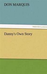Bokomslag for "Danny's own story"