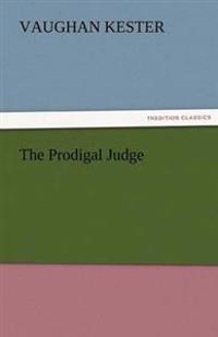 The Prodigal Judge