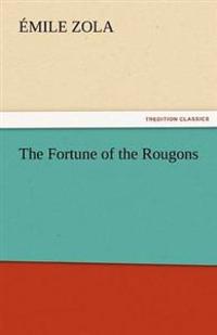 The Fortune of the Rougons