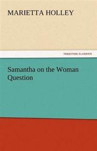 Bokomslag for "Samantha on the Woman Question"