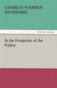Bokomslag för "In The Footprints Of The Padres"