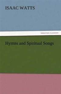 Hymns and Spiritual Songs