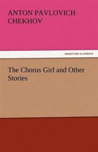 Bokomslag för "The Chorus Girl and Other Stories"