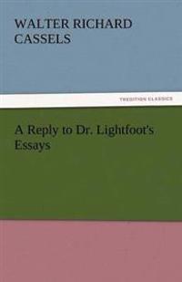 Bokomslag för "A reply to Dr. Lightfoot's essays"