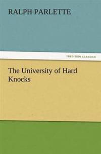Bokomslag för "The University of Hard Knocks"