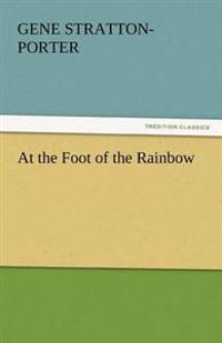 Kirjan kansi "At The Foot Of The Rainbow"
