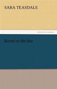 Bokomslag för "Rivers to the Sea"