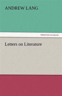 Bokomslag for "Letters on literature"