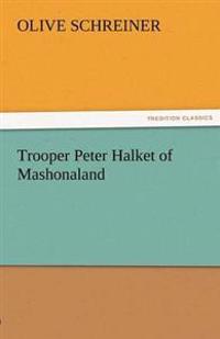 Bokomslag för "Trooper Peter Halket of Mashonaland"