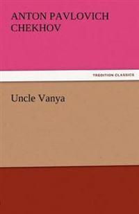 Uncle Vanya