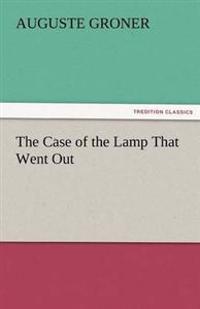 Bokomslag för "The Case of the Lamp that Went out"