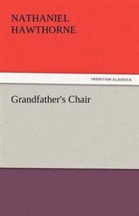 Bokomslag för "Grandfather's Chair"