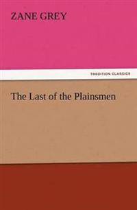 Bokomslag for "THE LAST OF THE PLAINSMEN"