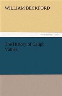 Bokomslag för "The History of Caliph Vathek"