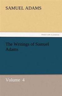 Bokomslag för "The Writings of Samuel Adams"