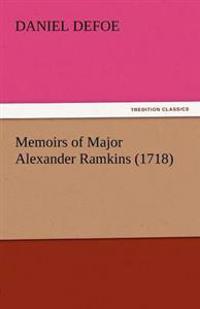 Memoirs of Major Alexander Ramkins (1718)
