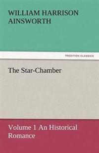 Bokomslag for "The Star-chamber"