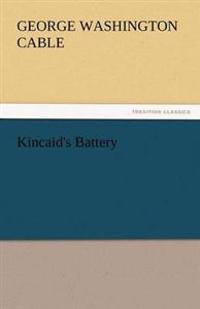 Kincaid's Battery