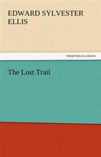 The Lost Trail