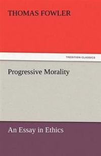 Progressive Morality