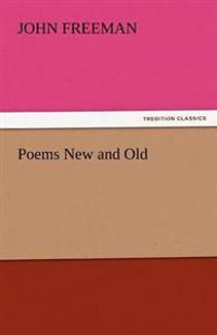 Poems New and Old
