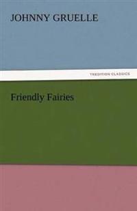 Bokomslag för "Friendly Fairies"