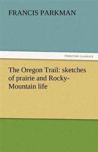 The Oregon Trail