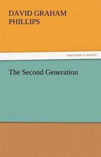 The Second Generation